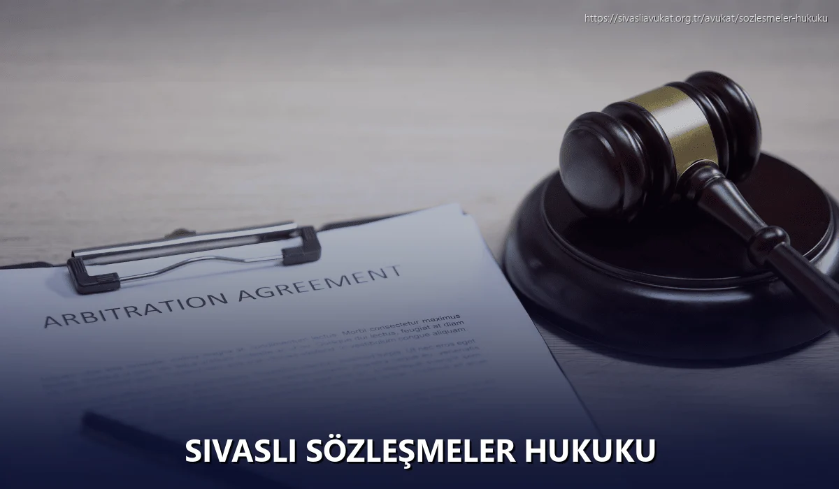 Sivasli Sözleşmeler Hukuku